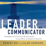 The Leader as Communicator