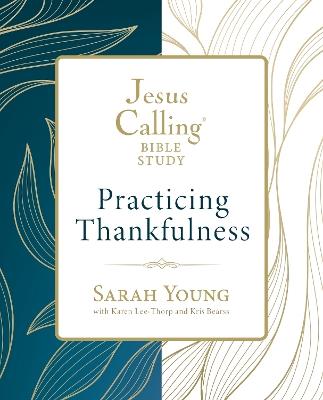 Jesus Calling: Practicing Thankfulness - Sarah Young - cover