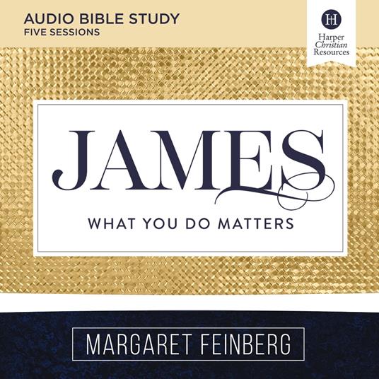 James Bible Study: Audio
