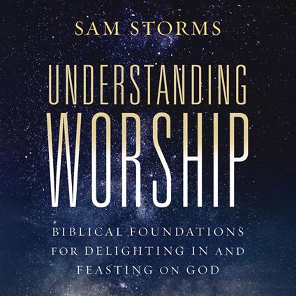 Understanding Worship