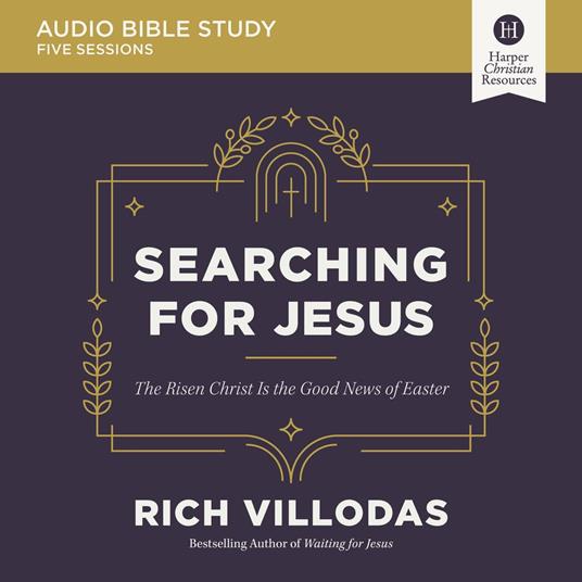 Searching for Jesus Bible Study: Audio