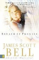 Breach of Promise - James Scott Bell - cover