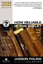 How Reliable Is the Bible?