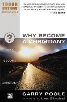 Why Become a Christian? - Garry D. Poole - cover
