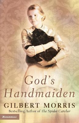 God's Handmaiden - Gilbert Morris - cover