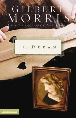 The Dream - Gilbert Morris - cover