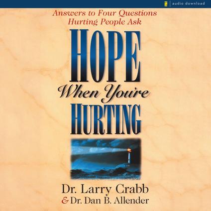 Hope When You're Hurting