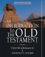 An Introduction to the Old Testament: Second Edition