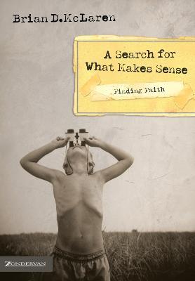 Finding Faith---A Search for What Makes Sense - Brian D. McLaren - cover