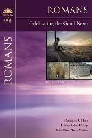 Romans: Celebrating the Good News - Douglas  J. Moo,Karen Lee-Thorp - cover