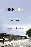 One.Life: Jesus Calls, We Follow - Scot McKnight - cover