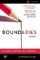 Boundaries Bible Study Participant's Guide---Revised: When To Say Yes, How to Say No to Take Control of Your Life - Henry Cloud,John Townsend - cover