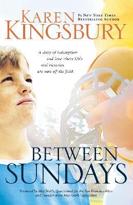 Between Sundays - Karen Kingsbury - cover