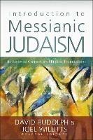 Introduction to Messianic Judaism: Its Ecclesial Context and Biblical Foundations - cover