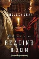 Whispers in the Reading Room - Shelley Gray - cover