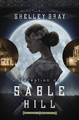 Deception on Sable Hill - Shelley Gray - cover