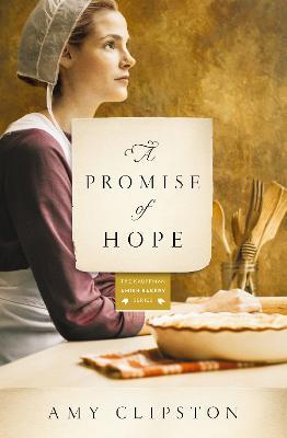 A Promise of Hope - Amy Clipston - cover