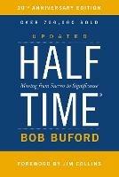 Halftime: Moving from Success to Significance - Bob P. Buford - cover