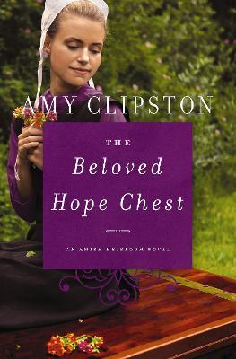 The Beloved Hope Chest - Amy Clipston - cover