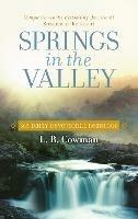 Springs in the Valley: 365 Daily Devotional Readings - L. B. E. Cowman - cover