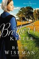 Her Brother's Keeper - Beth Wiseman - cover