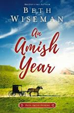An Amish Year: Four Amish Stories