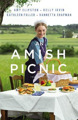 An Amish Picnic: Four Stories - Amy Clipston,Kelly Irvin,Kathleen Fuller - cover