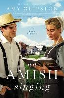 An Amish Singing: Four Stories - Amy Clipston - cover