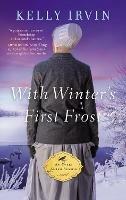 With Winter's First Frost - Kelly Irvin - cover