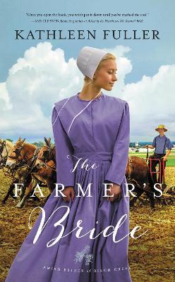 The Farmer's Bride - Kathleen Fuller - cover