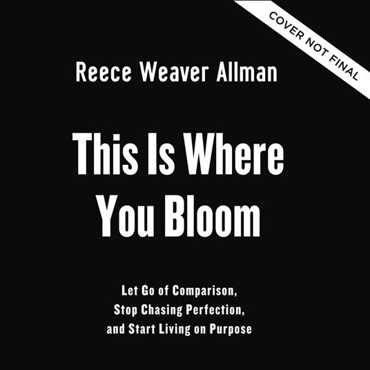 This Is Where You Bloom