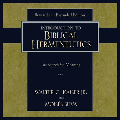 Introduction to Biblical Hermeneutics