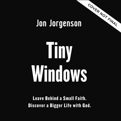 Tiny Windows
