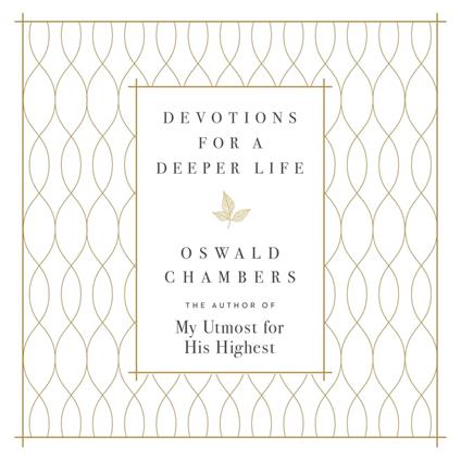 Devotions for a Deeper Life