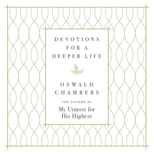 Devotions for a Deeper Life