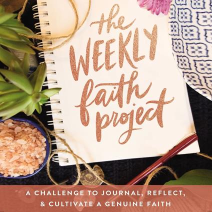 The Weekly Faith Project