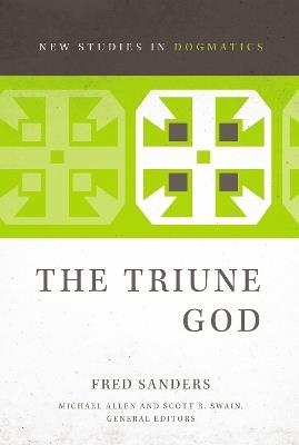 The Triune God - Fred Sanders - cover