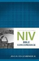 NIV Bible Concordance - John R. Kohlenberger III - cover