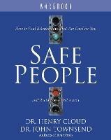 Safe People Workbook: How to Find Relationships That Are Good for You and Avoid Those That Aren't - Henry Cloud,John Townsend - cover