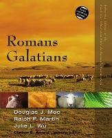 Romans, Galatians - Douglas  J. Moo,Ralph P. Martin,Julie Wu - cover