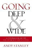 Going Deep and   Wide: A Companion Guide for Churches and Leaders