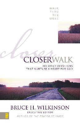 Closer Walk: 365 Daily Devotions That Nurture a Heart for God - Walk Thru the Bible - cover
