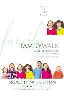 Family Walk: 52 Weekly Devotions for Your Family - Walk Thru the Bible - cover