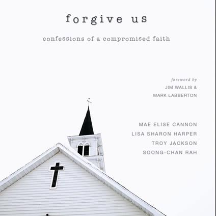 Forgive Us