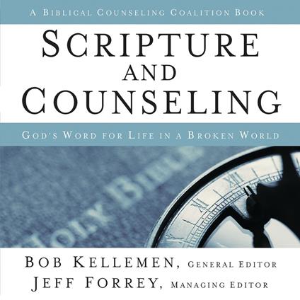 Scripture and Counseling