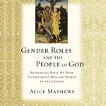Gender Roles and the People of God
