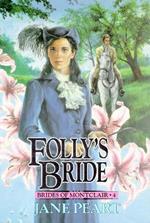Folly's Bride: Book 4