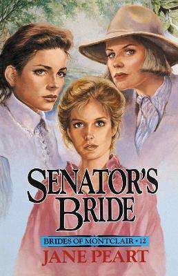 Senator's Bride - Jane Peart - cover