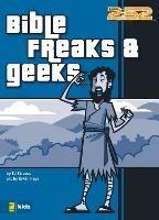 Bible Freaks and Geeks - Ed Strauss - cover