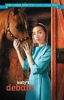 Katy's Debate - Kim Vogel Sawyer - cover